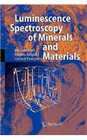 Modern Luminescence Spectroscopy of Minerals and Materials