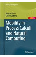 Mobility in Process Calculi and Natural Computing