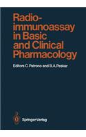 Radioimmunoassay in Basic and Clinical Pharmacology