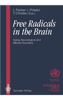 Free Radicals in the Brain
