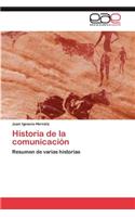 Historia de La Comunicacion