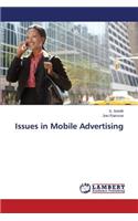 Issues in Mobile Advertising