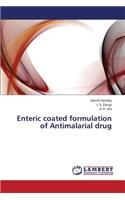 Enteric Coated Formulation of Antimalarial Drug