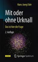 Mit Oder Ohne Urknall