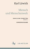 Karl Löwith: Mensch Und Menschenwelt