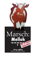 Marsch-Melloh 3
