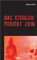 Cthulhu Projekt 2018: Ein Mystery Thriller