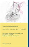 Mit Schirm, Charme und ADHS