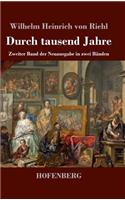Durch tausend Jahre