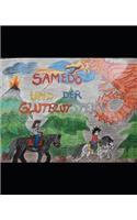 Samedo und der Glutblutstein