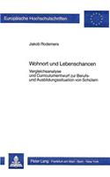 Wohnort Und Lebenschancen