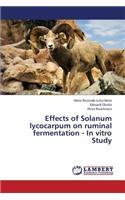 Effects of Solanum Lycocarpum on Ruminal Fermentation - In Vitro Study