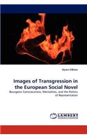 Images of Transgression in the European Social Novel