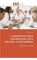 L'Expérimental Dans l'Enseignement de la Physique, Cas de l'Optique