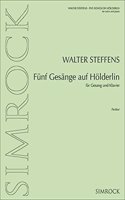 Funf Gesange auf Holderlin op. 95