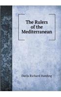 The Rulers of the Mediterranean