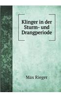 Klinger in der Sturm- und Drangperiode