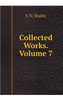 Collected Works. Volume 7