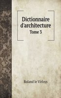 Dictionnaire d'architecture