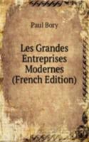 Les Grandes Entreprises Modernes (French Edition)