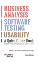 Business Analysis, Software Testing, Usability