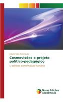 Cosmovisões e projeto político-pedagógico: (Portuguese)