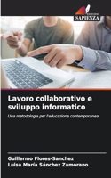 Lavoro collaborativo e sviluppo informatico