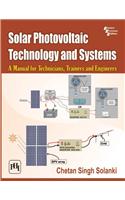 Solar Photovoltaic Technology and Systems