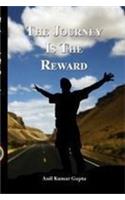 The Journey is the Reward - A gripping novel dealing with questions of life
