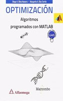 Optimizacion Algoritmos programados con MATLAB (Spanish Edition)