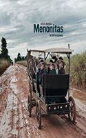 Menonitas de Nueva Durango (Spanish Edition)