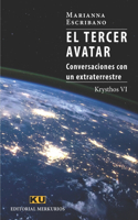 TERCER AVATAR. Krysthos VI