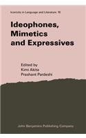 Ideophones, Mimetics and Expressives