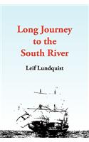 Long Journey to the South River
