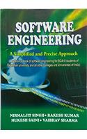 SOFTWARE ENGINEERING A SIMPLIFIED AND PRECISE APPROACH