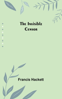 Invisible Censor