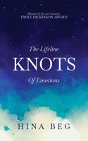 Knots-The Lifeline of Emotions