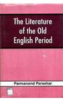 The Literature of the Old English Period