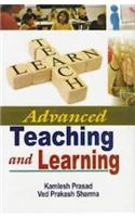 Advanced Teaching and Learning