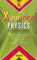 Xam Idea Physics Class 12 for 2018 Exam