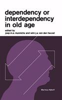 Dependency or Interdependency in Old Age