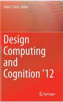 Design Computing and Cognition '12