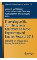 Proceedings of the 7th International Conference on Kansei Engineering and Emotion Research 2018: Keer 2018, 19-22 March 2018, Kuching, Sarawak, Malaysia