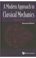 Modern Approach to Classical Mechanics, a (Second Edition)