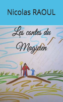 Les contes du Magicien: (1 Les Choniques Du Magicien)
