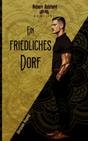 friedliches Dorf