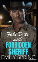 Fake Date with Forbidden Sheriff