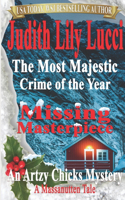 Most Majestic Crime of the Year: Missing Masterpiece: A Massanutten Tale