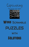 Captivating Old fashion girl names Word Scramble puzzles with Solutions