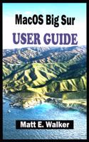 MacOS Big Sur USER GUIDE